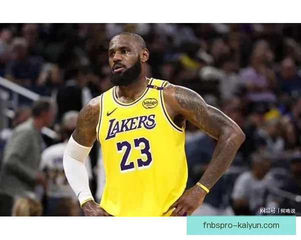 詹姆斯传中能力持续提升，助力球队在联赛中表现稳健